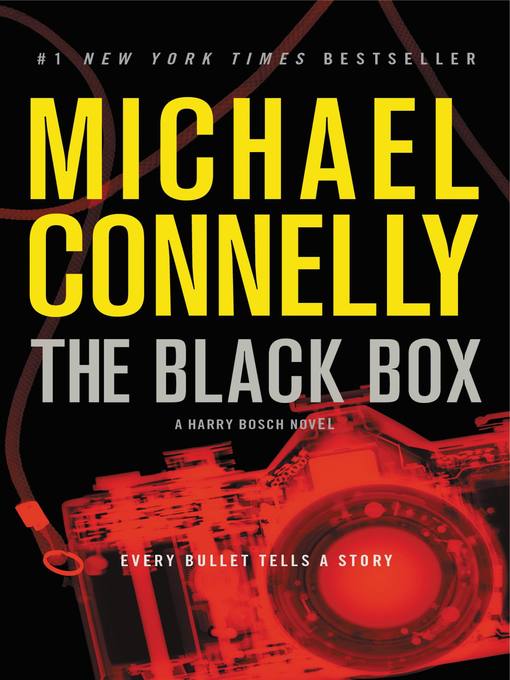 Title details for The Black Box by Michael Connelly - Available